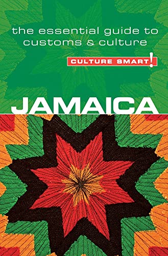 Jamaica - Culture Smart!: The Essential Guide to Customs & Culture