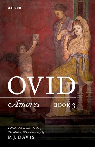 Ovid: Amores von OXFORD UNIVERSITY PRESS