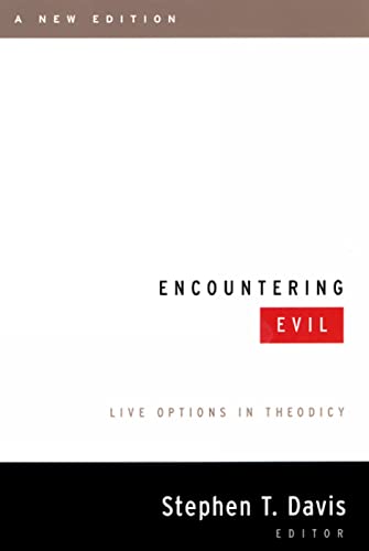 Encountering Evil [New Ed]: Live Options in Theodicy