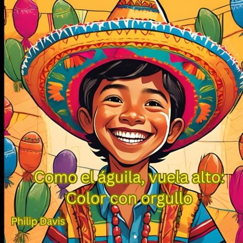 Como el águila, vuela alto: Color con orgullo von Independently published