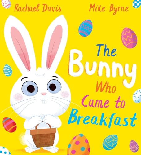 The Bunny Who Came to Breakfast (PB) von Scholastic