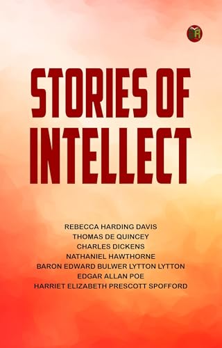 Stories of Intellect von Anson Street Press