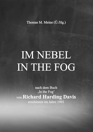 Im Nebel - In the Fog Im Nebel - In the Fog von BoD – Books on Demand