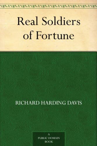 Real Soldiers of Fortune Real Soldiers of Fortune von Anson Street Press