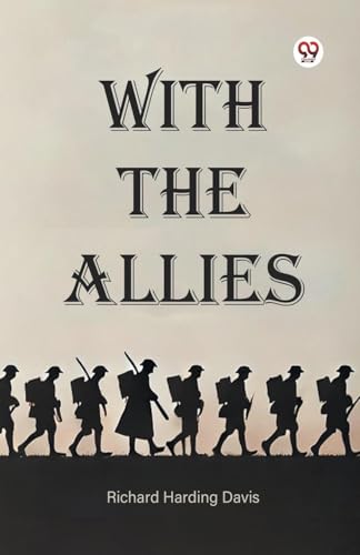 With the Allies With the Allies von Double 9 Books