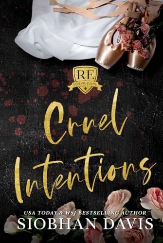 Cruel Intentions (Rydeville Elite, Band 1)