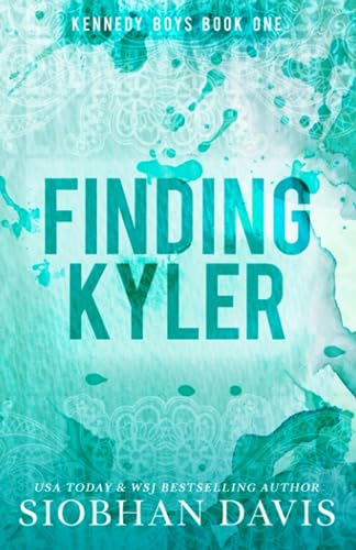 Finding Kyler (The Kennedy Boys®, Band 1)