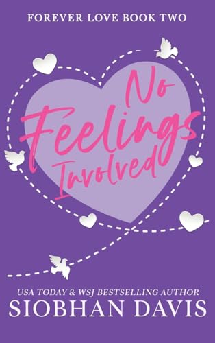 No Feelings Involved: Hardcover: Hardcover (Forever Love) von Brower Literary & Management, Inc.