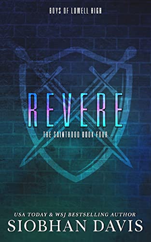 Revere: Alternate Cover: An Epilogue Novella (The Sainthood - Boys of Lowell High, Band 4) von Brower Literary & Management, Inc