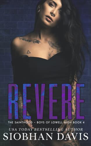 Revere: An Epilogue Novella (The Sainthood - Boys of Lowell High, Band 4)