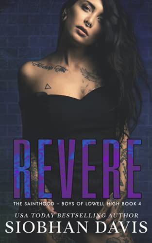 Revere: An Epilogue Novella (The Sainthood - Boys of Lowell High, Band 4) Revere: An Epilogue Novella (The Sainthood - Boys of Lowell High, Band 4)