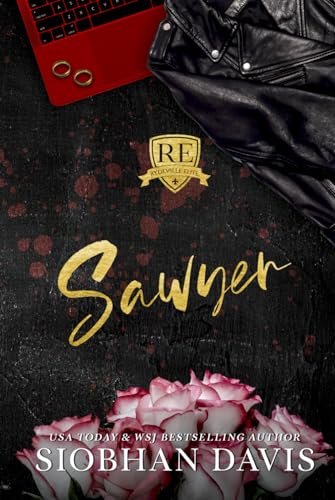 Sawyer: Hardcover (Rydeville Elite, Band 6) von Brower Literary & Mgmt. Inc