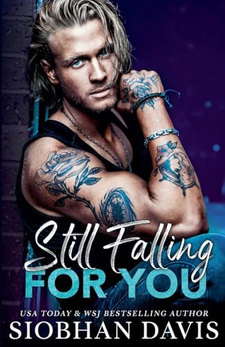 Still Falling for You Still Falling for You von Siobhan Davis