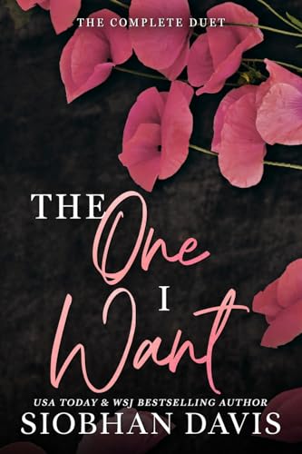 The One I Want: The Complete Duet - Alternate Cover The One I Want: The Complete Duet - Alternate Cover
