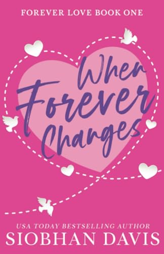 When Forever Changes (Forever Love, Band 1)