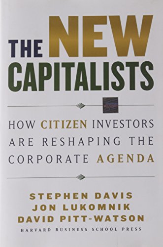 New Capitalists: How Citizen Investors Are Reshaping the Corporate Agenda von Harvard Business Review Press