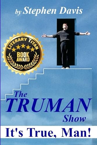The Truman Show: It's True, Man! von Bookllo Publishing