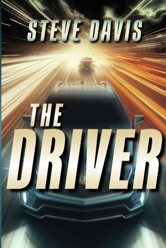 The Driver von Independently published