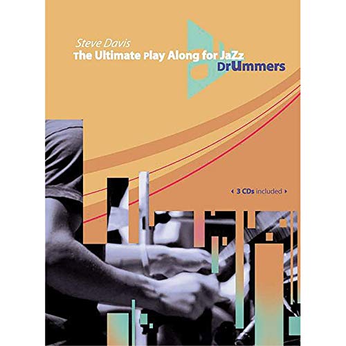 The Ultimate Play Along for Jazz Drummers: Schlagzeug. (Advance Music)