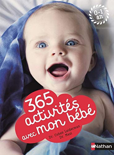 365 activités avec mon bébé 0-1 an von NATHAN
