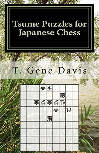 Tsume Puzzles for Japanese Chess: Introduction to Shogi Mating Riddles
