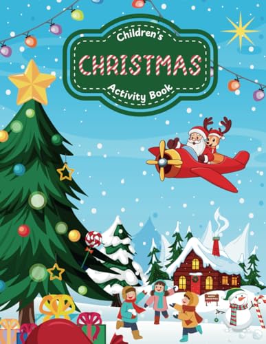 Children's Christmas Activity Book von Independently published