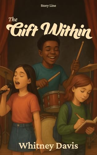 The Gift Within von Whitney Davis
