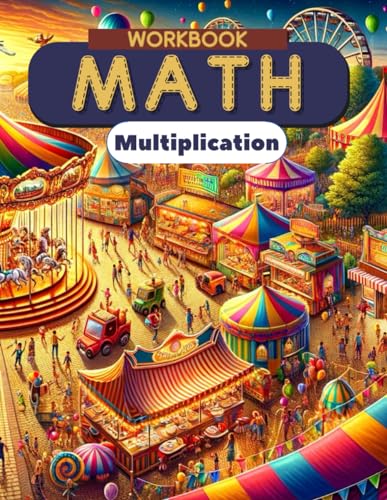 Multiplication Math Workbook: Multiplication Made Easy for Grades 1-3 von Independently published