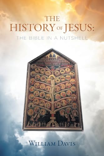 THE HISTORY OF JESUS: THE BIBLE IN A NUTSHELL von Hawes & Jenkins