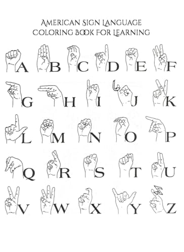 American Sign Language: Coloring Book for Learning von Independently published