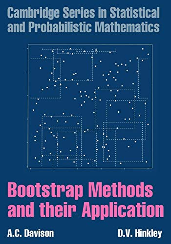 Bootstrap Methods And Their Application (Cambridge Series in Statistical and Probabilistic Mathematics, 1, Band 1) von Cambridge University Press