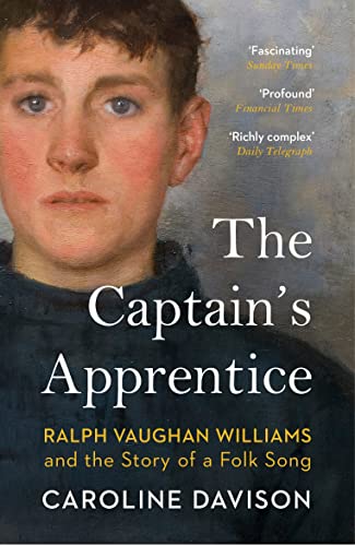 The Captain's Apprentice: Ralph Vaughan Williams and the Story of a Folk Song von Vintage