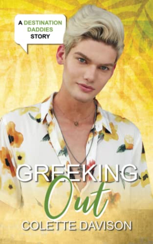 Greeking Out (Destination Daddies)