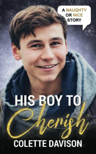 His Boy to Cherish (Naughty or Nice Season Two)