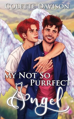 My Not So Purrfect Angel My Not So Purrfect Angel von Independently published