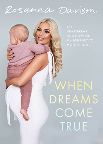 When Dreams Come True: The Heartbreak and Hope on My Journey to Motherhood von Gill Books