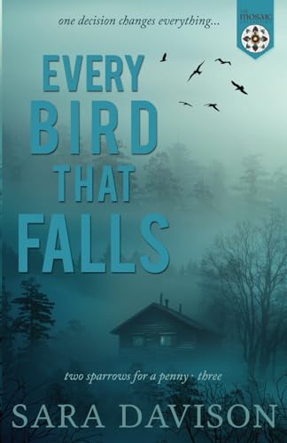 Every Bird That Falls (two sparrows for a penny, Band 3) von Library and Archives of Canada