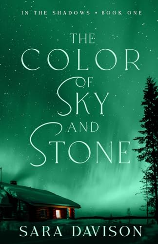 The Color of Sky and Stone (In the Shadows, Band 1) von Library and Archives Canada