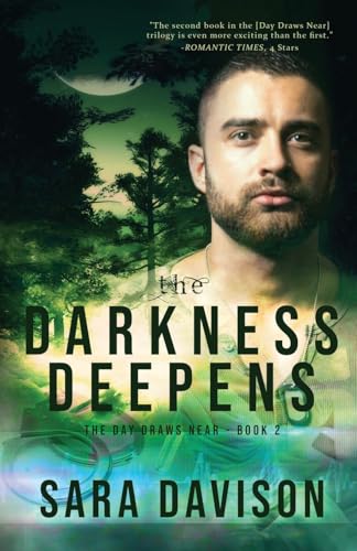 The Darkness Deepens (The Day Draws Near, Band 2) The Darkness Deepens (The Day Draws Near, Band 2) von Mountain Brook Ink