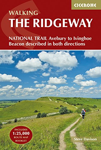 The Ridgeway National Trail: Avebury to Ivinghoe Beacon described in both directions (Cicerone guidebooks)