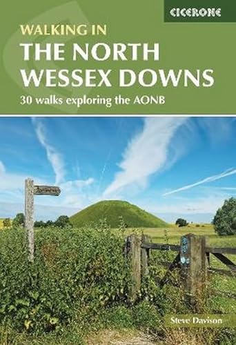 Walking in the North Wessex Downs: 30 walks exploring the AONB (Cicerone guidebooks) von Cicerone Press Limited