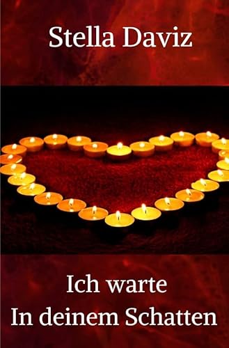 Ich warte in deinem Schatten