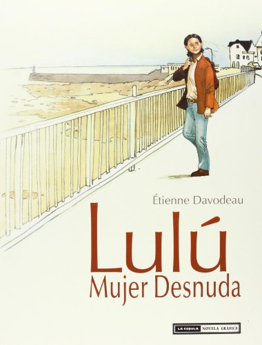 Lulú mujer desnuda (Novela gráfica)