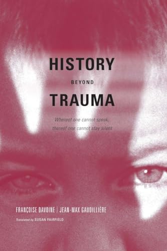 History Beyond Trauma von Other Press