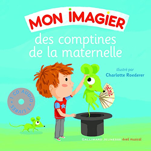 Mon imagier des comptines de la maternelle von Gallimard Jeunesse