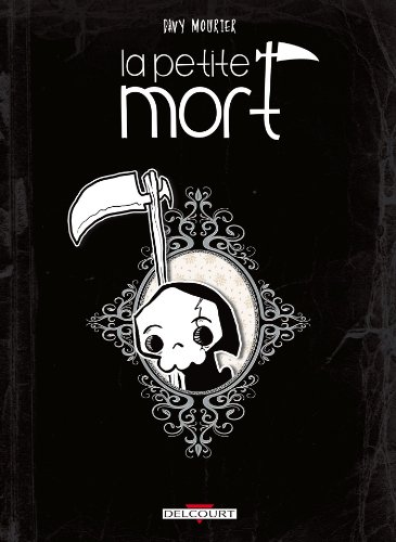 La Petite Mort T01 von Éditions Delcourt