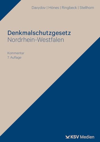 Denkmalschutzgesetz Nordrhein-Westfalen: Kommentar von Kommunal- und Schul-Verlag/KSV Medien Wiesbaden