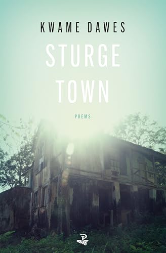Sturge Town: Poems von Peepal Tree Press Ltd