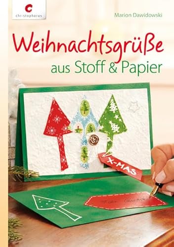 Weihnachtsgrüße aus Stoff & Papier