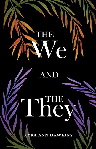 The We and the They von New Degree Press